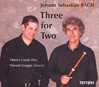 Johann Sebastian Bach, Three for Two, Thierry Cazals (flûte), Vincent Grappy (clavecin)