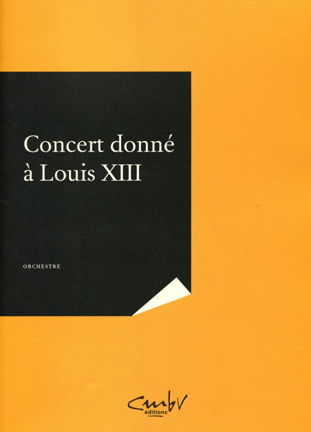Concert donné à Louis XIV