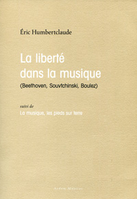 La liberté dans la musique, éric humbertclaude
