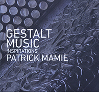 Gestalt Music de Patrick Mamie : des rythmes plus thérapeutiques que les sons ?