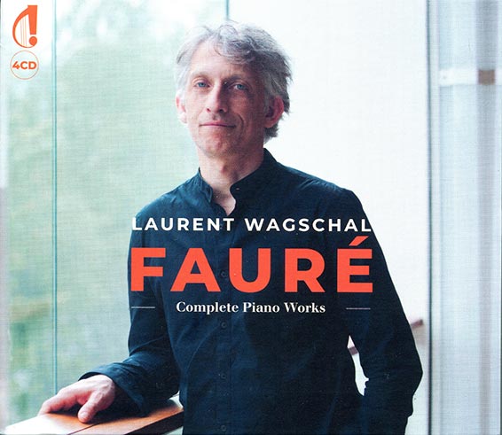 Laurent Wagschal, Fauré, Complete Piano Works. Indésens Calliope 2024 (4 CD, IC 058).