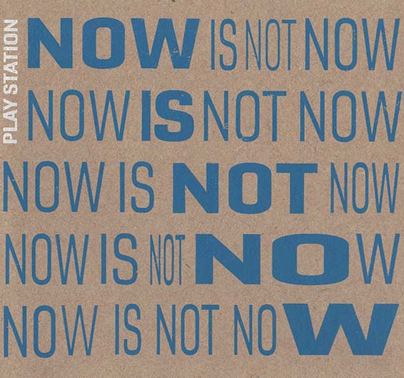 Now Is Not Now (Petit Label 2023)