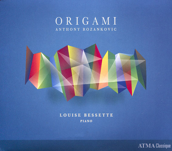 Origami, Anthony Rozankovic, Louise Bessette (piano), Atma Classique 2024 (ACD2 2895).