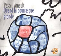 La bourrasque qui gronde du compositeur Bernard Arnault