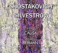 Dimitri Chostakovitch, Valentin Silvestrov, Ettore Causa (alto), Boris Berman, (piano),