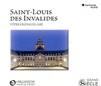 Saint-Louis des Invalides, Vêpres royales, ensemble Organum (Marcel Pérès), Ad vesperas Sancti Ludovici Regis Franciae, antiphonaire des invalides (1682)