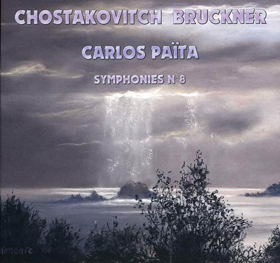 Chostakovitch, Bruckner, Symphonies no 8, London Symphony Orchestra, sous la direction de Carlos Païta