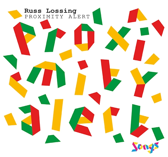 Proximity Alert (Songs 2025) du Russ Lossing trio