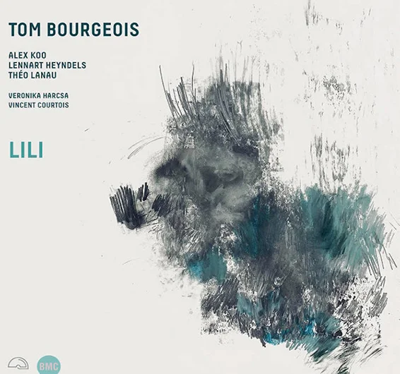 Lili (Igloo-BMC 2025) du saxophoniste, clarinettiste et compositeur Tom Bourgeois.