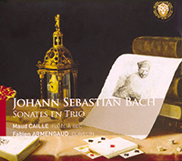 Johann Sebastian Bach, Sonates en trio, Maud Caille (flûte à bec), Fabien Armengaud (clavecin)